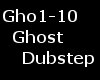 [SS] Ghost Dubstep 1
