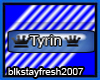 |BSF|TYRIN NAME TAG