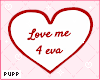 𝓟. Love me 4 Eva v.4