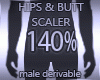 Hps & Butt  scaler 140