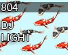 DJ LIGHT 804 FISH IN YAN