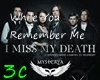 [3c] I Miss My Death