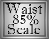 85% Waist & Hips Scale