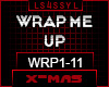 ♫ WRP - WRAP ME UP