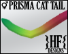 }HF{ Prisma Cat Tail