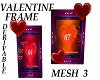 Valentine Frame Mesh 3