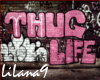 *LL* Thug Life BG