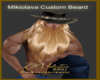 Mikiolava Custom Beard