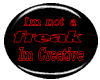 Freak Creative Button