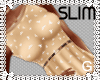 G l Ms Perfect Tan SLIM