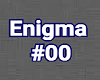 ASP/Enigma#00