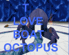 [RB] T Love Boat Octopus