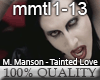 M. Manson - Tainted Love