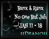 Banx & Ranx - No One PT2