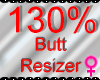 *M* Butt Resizer 130%