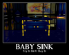 |RDR| Baby Boy Sink