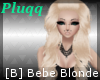 [B] Bebe Blonde