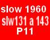 slows 1960     P11