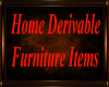 Home Derivable Sign