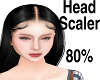[C]Head Scaler 80%