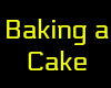 [D.E]Baking a Cake