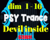 PSY Trance Devil inside
