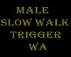 Slow Walk Male