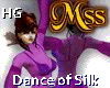 (MSS) Dance of Silks +HG