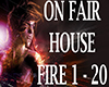 On Fire House