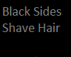 Black Sides Shave hair