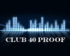 club 40 proof