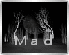 [Mad] dark path