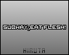 H~ Eat Flesh