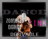 PiNK | Zombies Dance
