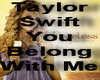1 Taylor Swift - You Bel