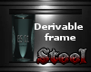 Dervitable Single Frame