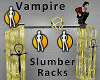 Vampire Slumber Rack DEV