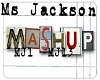 Ms Jackson mashup