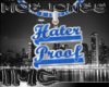 ~IM Hater Proof Blue