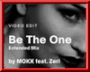 Be The One 1