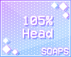 +Head Scaler 105%