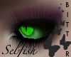 Selfish Greed Eyes ~F