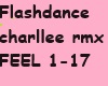 VE, Flashdance charlleeR