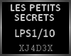 LES PETITS SECRETS