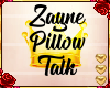 ℛ: Pillow Talk