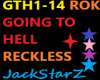 GOING TO HELL * RECKLESS