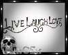 CS Live Love Laugh Decor