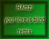 remix-RAmzi_your love is