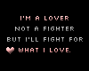 Lover not a Fighter 
