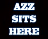Azz Sits Here